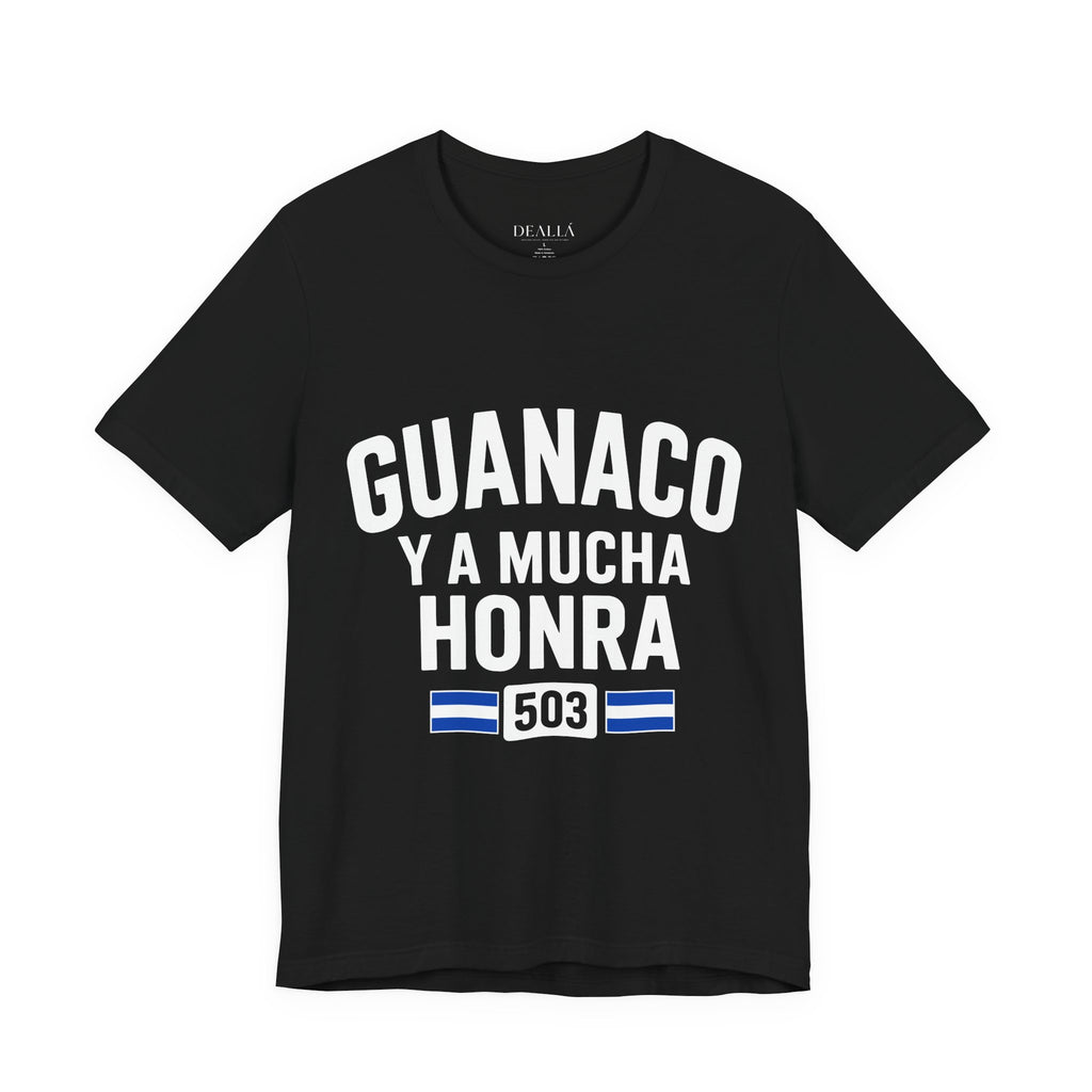 Camiseta Guanaco y a Mucha Honra 503 | Playera Orgullo Salvadoreño Negra