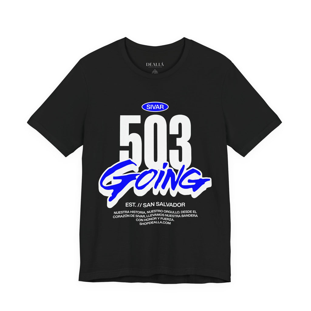 Camiseta 503 Going San Salvador | Playera Streetwear El Salvador Negra