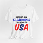 Hecho en El Salvador Criado en USA T-Shirt — Salvadoran Pride Tee